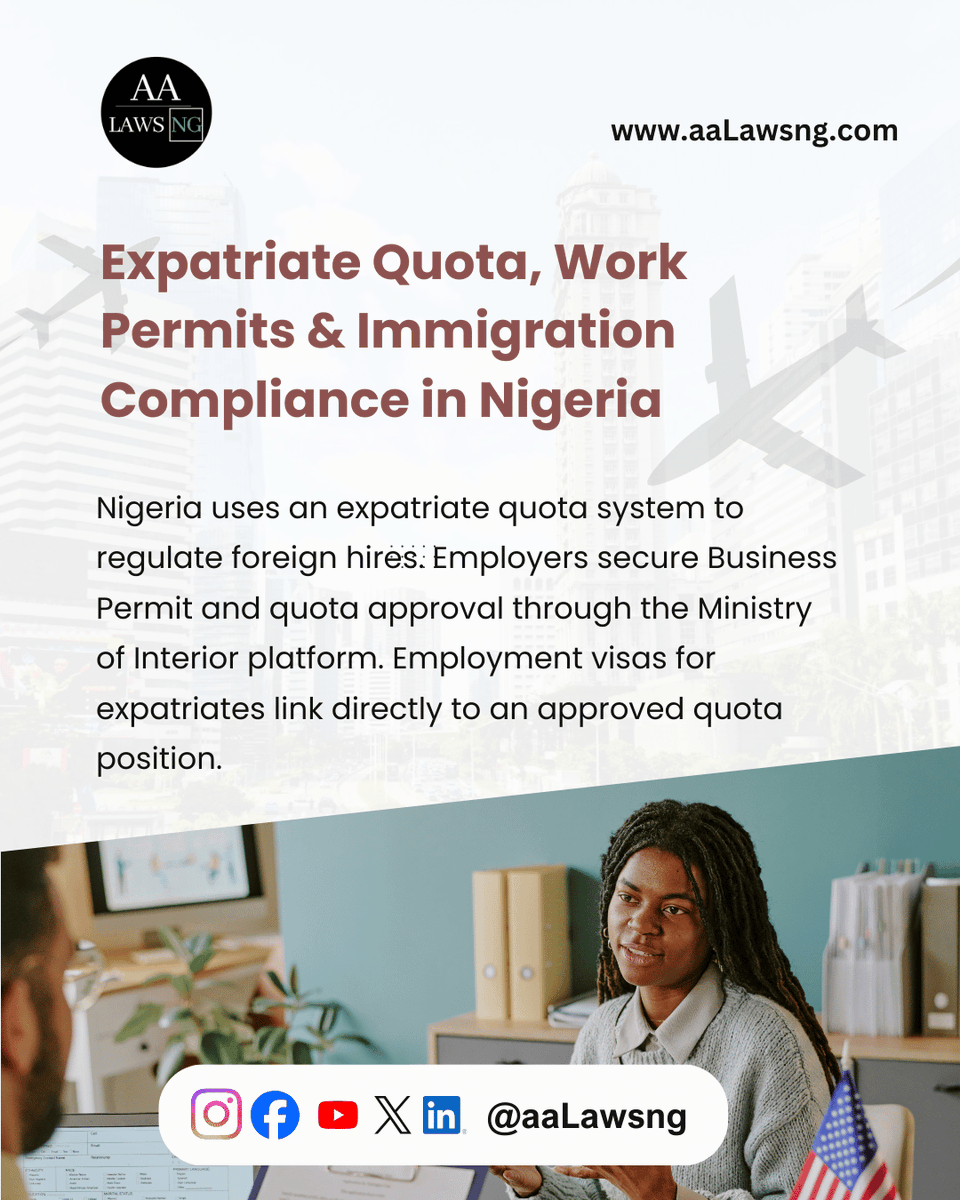 aalawsng's tweet photo. If your business will hire expatriates in Nigeria, get the immigration structure right early. Quota approvals, visa class, and CERPAC compliance protect both the employer and the expatriate.
#InvestInNigeria #ExpatriateQuota #CERPAC #aaLawsng #avielavenantelawpractice https://t.co/XgBxQiLVX9