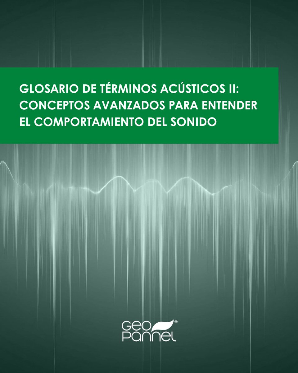 📚 Glosario de Términos Acústicos II🔊

En nuestro nuevo artículo del blog profundizamos en conceptos avanzados para entender el comportamiento del sonido. Porque una buena acústica no es casualidad: es conocimiento aplicado.

 geopannel.com/glosario-de-te…