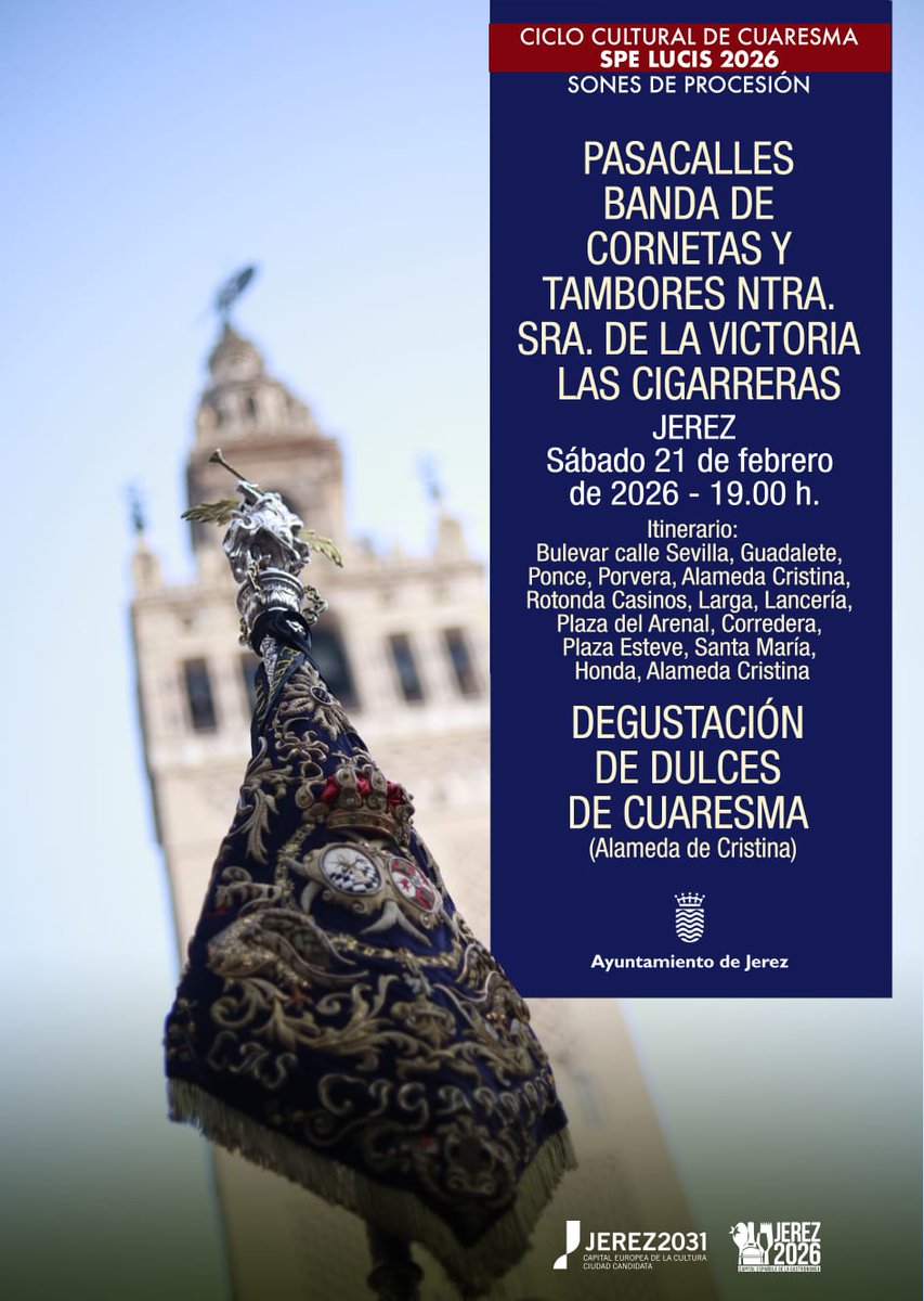 ⛪️ El Ciclo Cultural de Cuaresma 'Spe Lucis' ofrecerá más de una treintena de actividades hasta el 4 de abril

🥁 Disfruta esta tarde del pasacalles de la Banda de Cornetas y Tambores Nuestra Señora de la Victoria Las Cigarreras

📍Bulevar de la calle Sevilla, 19 horas