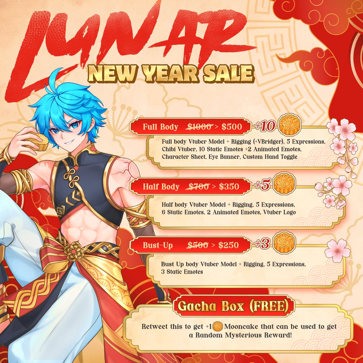 ✨🧧LUNAR NEW YEAR SALE IS HERE🧧✨
I’m opening my Vtuber Package at HALF PRICE, and they will not last long!
Only 3 slots per package
⏳ Available until February 27

🎁 GACHA BOX (FREE!) 🎁
Retweet this post to get +1 Mooncake that can be used for my upcoming Raffle!
Prize