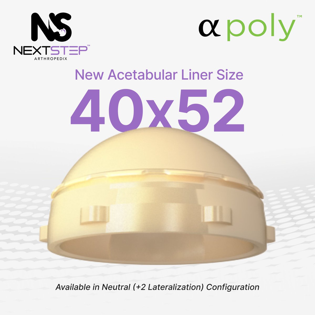 NextStepArthro's tweet photo. 📢 New product alert! 📢
We’ve expanded our acetabular liner portfolio with the addition of a 40x52mm liner, now available in a neutral +2 lateralized option.
#Newliner #ProductExpansion #HipReplacement #THA https://t.co/4j6UGZGK23
