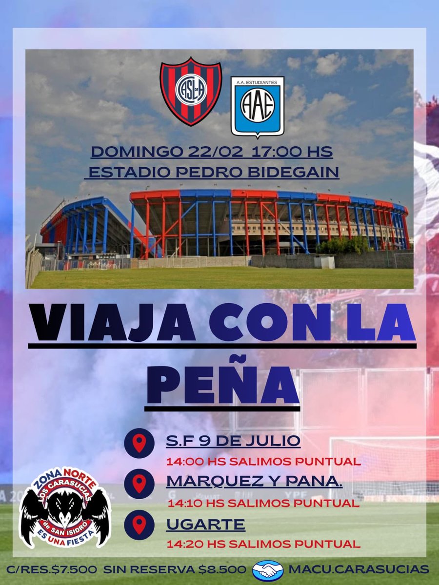 ¡ VIAJA CON LA PEÑA ! 💙❤️🚍

FECHA 6 ⚽️🐦‍⬛ 
SAN LORENZO ᴠs ESTUDIANTES DE RÍO CUARTO

📅 DOMINGO 22-02 | 17hs

📍 12hs nos juntamos en S.F 9 de Julio.

💲 ᴄ/ ʀᴇꜱᴇʀᴠᴀ: $7500.-
💲 ꜱ/ ʀᴇꜱᴇʀᴠᴀ: $8500.-

📲 1135644209 Macu

#LosCarasucias
#ZonaNorteEsUnaFiesta