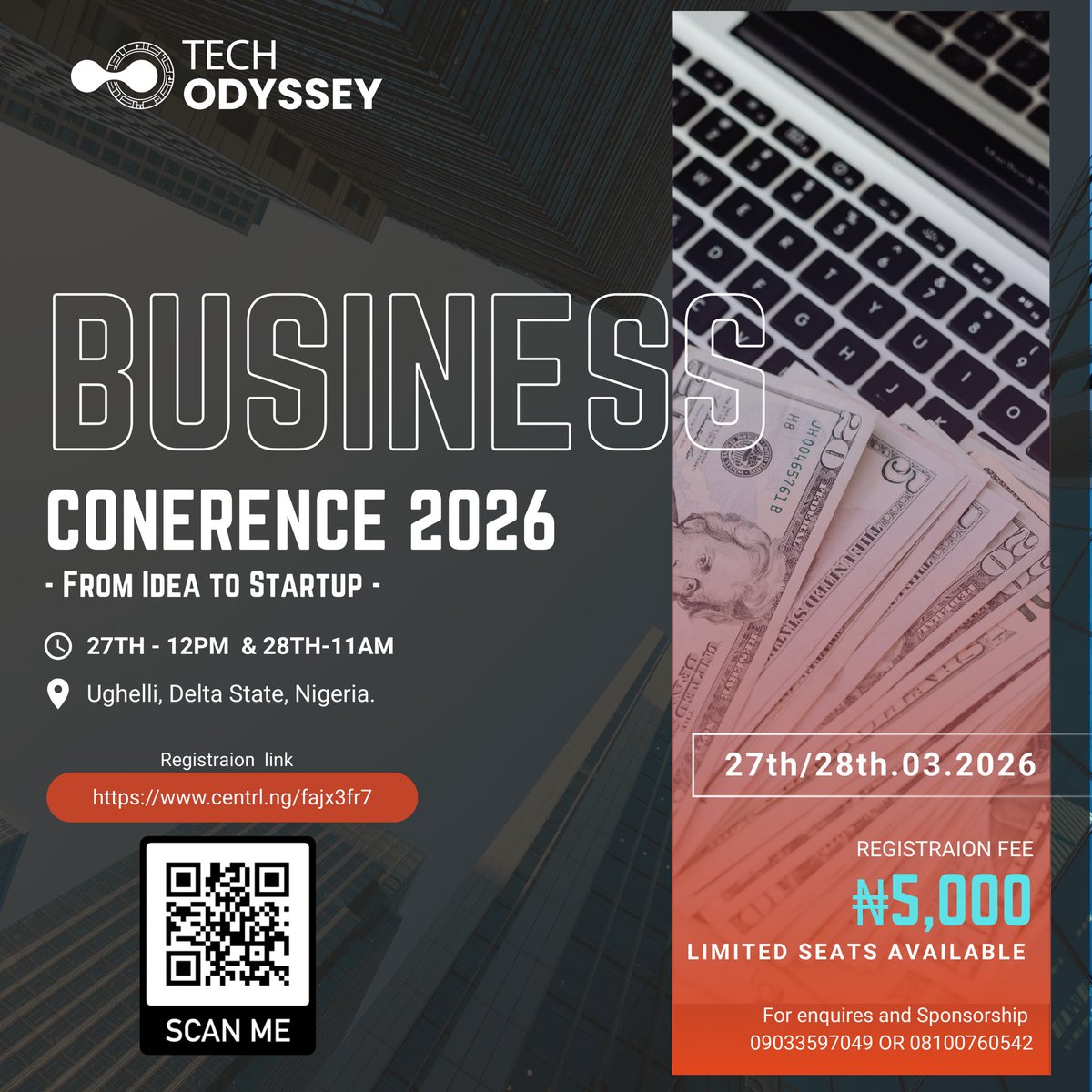 _tech_odyssey's tweet photo. Most people have ideas.
Few people build.

Tech Odyssey Business Conference 2026 is for the builders.

From Idea to Startup.

📍 Ughelli, Delta State
📅 March 27–28
🎟 ₦5,000

Register here 👇
https://t.co/gWg2LY97iF

#TechOdyssey #StartupNigeria #BuildInPublic #Entrepreneurship https://t.co/raOpfXMMBA