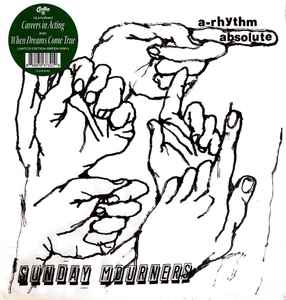 SUNDAY MOURNERS - A-RHYTHM ABSOLUTE (2026) 
elquartblog.blogspot.com/2026/02/sunday… 

#SundayMourners #NewRelease 8/10 #CurationRecords #indierock #elquartblog