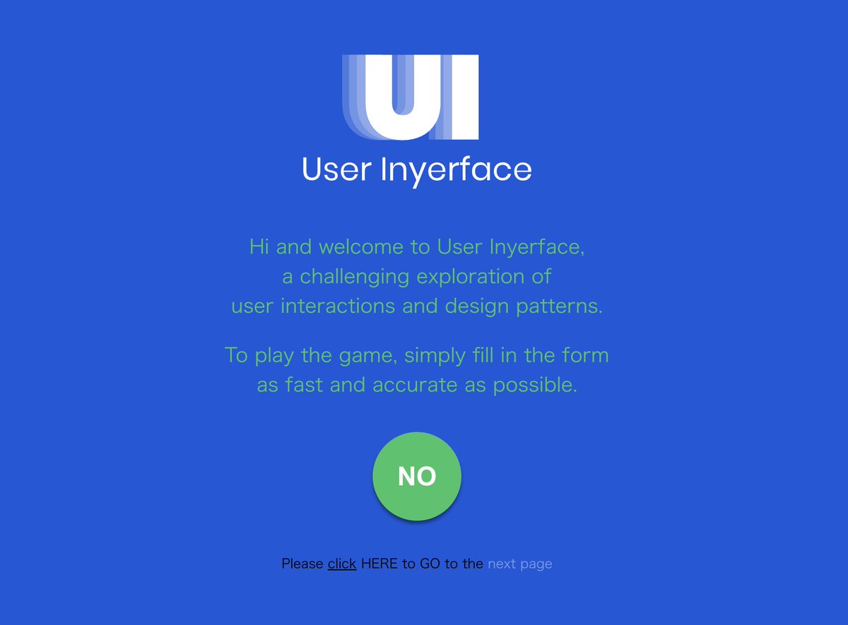 unbosoms's tweet photo. 様々なBAD UIを体験できるUser Inyerface、ぜひやって欲しい。お題は簡単。架空のユーザー登録フォームにできるだけ早く完了させればOK。でもトップページからこれです。あなたはどこをクリックすればゲームが始められるかわかりますか？デザインの大切さを痛感できます。
https://t.co/Kmzzs6TCwN https://t.co/Y5xD4hP4Bm