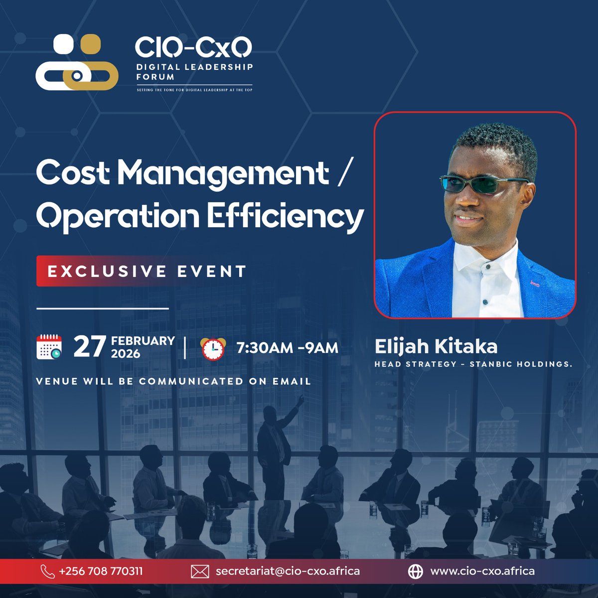 ciocxo_dlf's tweet photo. We will host our first CIO-CXO Digital Leadership Forum on "Cost Management / Operation Efficiency. The exclusive event will expertly be led by @ElijahKitaka and @ritaapell.

To be part of the dialogue, kindly email us at secretariat@cio-cxo.africa

#CIOCXO #DigitalLeadership https://t.co/lMTvqPxqPY