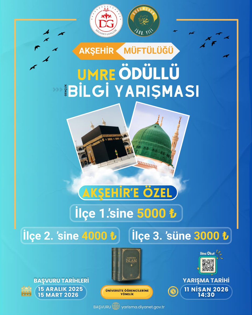 UMRE ÖDÜLLÜ GENÇLİK BİLGİ YARIŞMASI BAŞVURULARI DEVAM EDİYOR

Akşehir Müftülüğümüz tarafından ilçede dereceye girecek öğrenciler için  ödüller belirlendi.

İlçe 1.sine 5  bin TL
İlçe 2.sine 4  bin  TL
İlçe 3.süne 3  bin TL

#akşehirilçemüftülüğü #umreödüllüyarışma