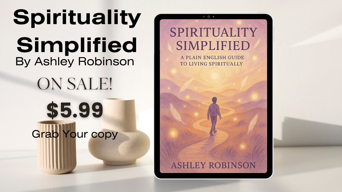eBookHunter's tweet photo. Are you curious about spirituality? Begin your soulful journey with Ashley Robinson's Spirituality, Simplified. https://t.co/ApXQtL2hdi #NonFiction https://t.co/tu4kMi4JJD