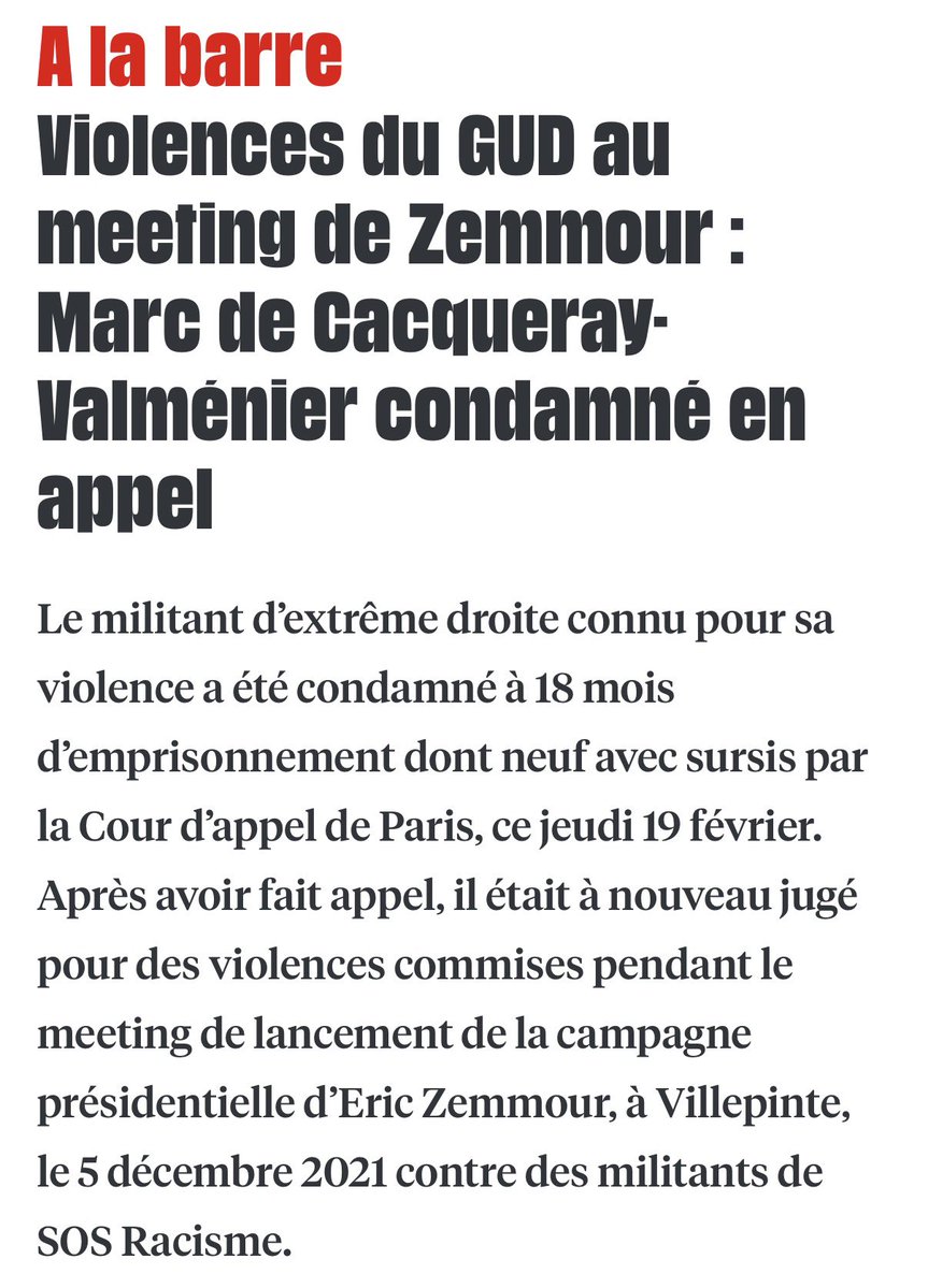Portes_Thomas's tweet image. Marc de Cacqueray-Valménier, militant néonazi du GUD, qui assure la sécurité de la maison de Vincent Bolloré, vient d’être condamné en appel à 18 mois de prison pour avoir tabassé des militants de SOS racisme au meeting d’Éric Zemmour. 

Qui va convoquer Bolloré et Zemmour pour