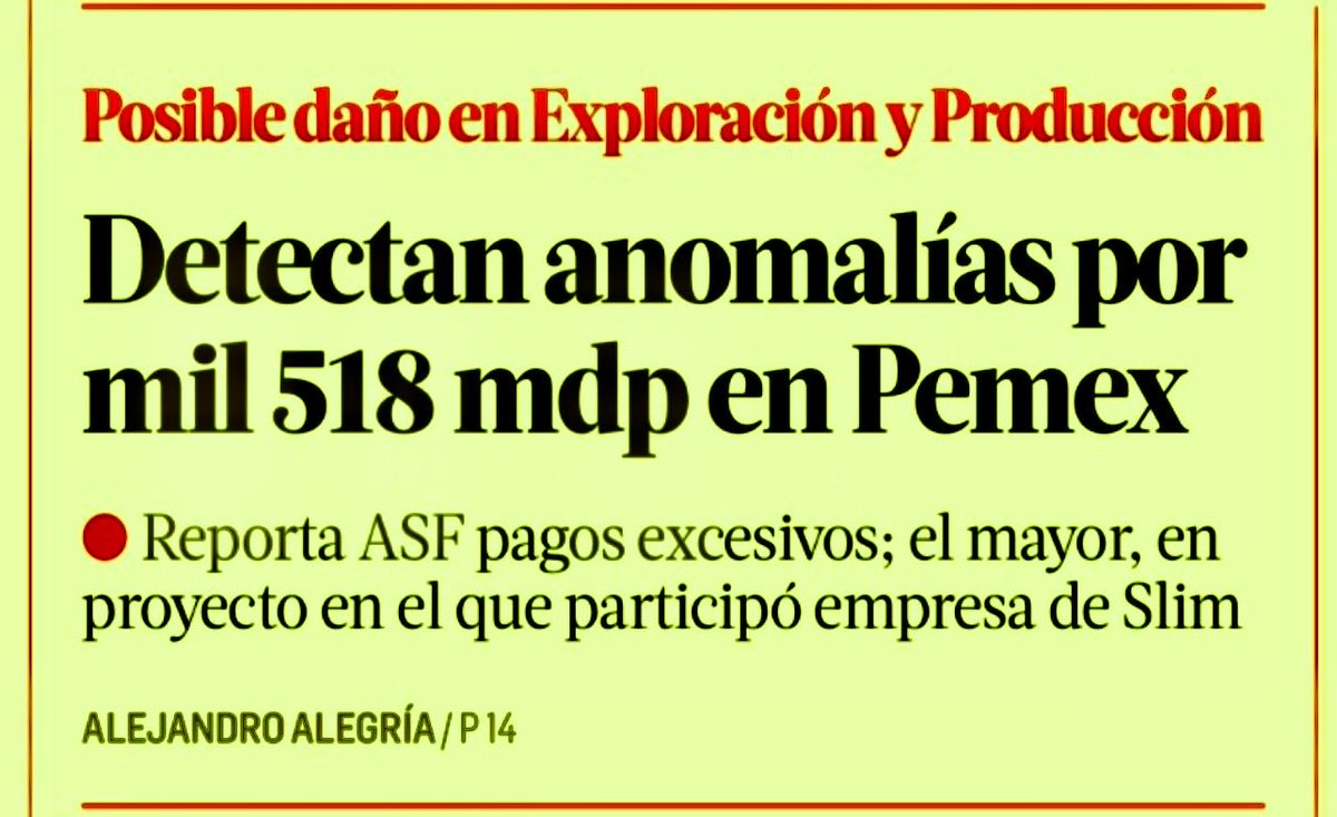 cantonguillermo's tweet photo. “ANOMALÍAS” EN PEMEX POR $1,518 MILLONES… #Morena #excesos (vía @LaJornada) #Tabasco 🇲🇽 https://t.co/DAlweaIBn5