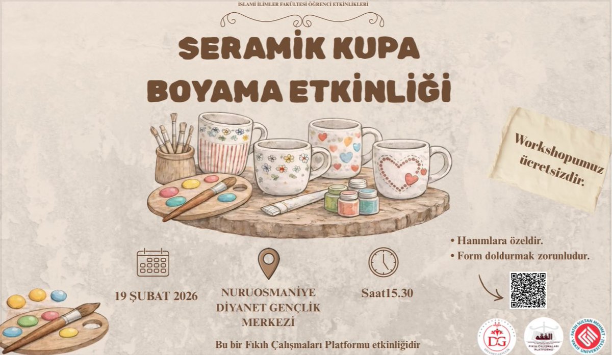 fikihplatformu's tweet photo. Fıkıh Platformu olarak hanım öğrencilere özel seramik kupa boyama etkinliğinde buluşuyoruz! 🌸 Hem tanışıp muhabbet edecek hem de Nuruosmaniye'nin huzurlu atmosferinde kendi kupalarımızı tasarlayacağız. ✨

📍 Nuruosmaniye Diyanet Gençlik Merkezi
🗓️ 19 Şubat 2026 | 15.30 https://t.co/p15EFc0hue