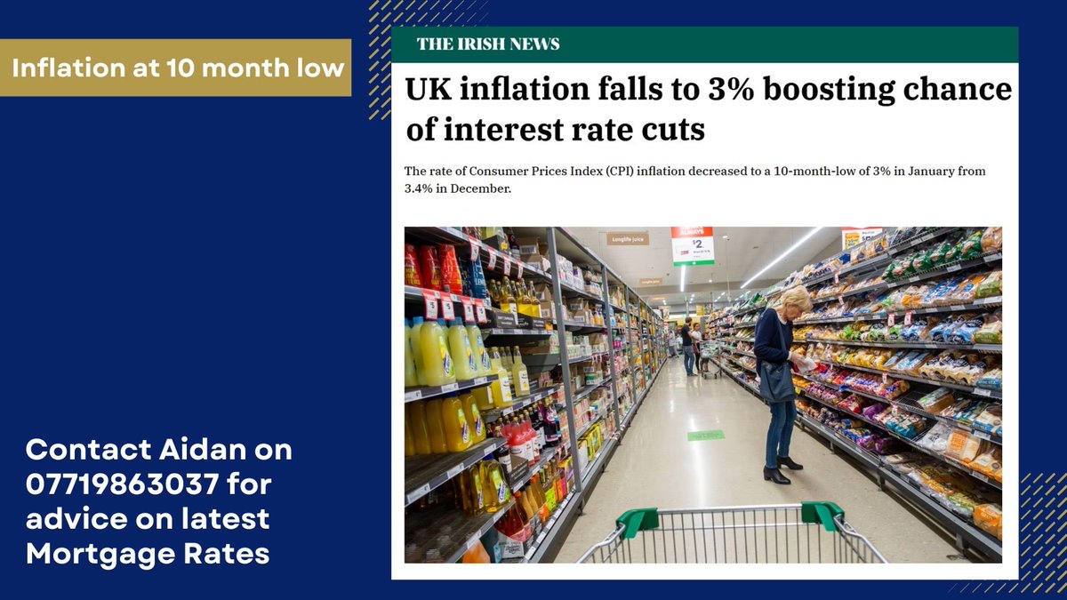Inflation is at a 10 month low. What does this mean for interest rates ahead of Bank of England meeting in March. Contact Aidan for advice on your mortgage renewal on 07719863037. 

Disclaimer: Your home may be repossessed if you do not keep up repayments on your mortgage.