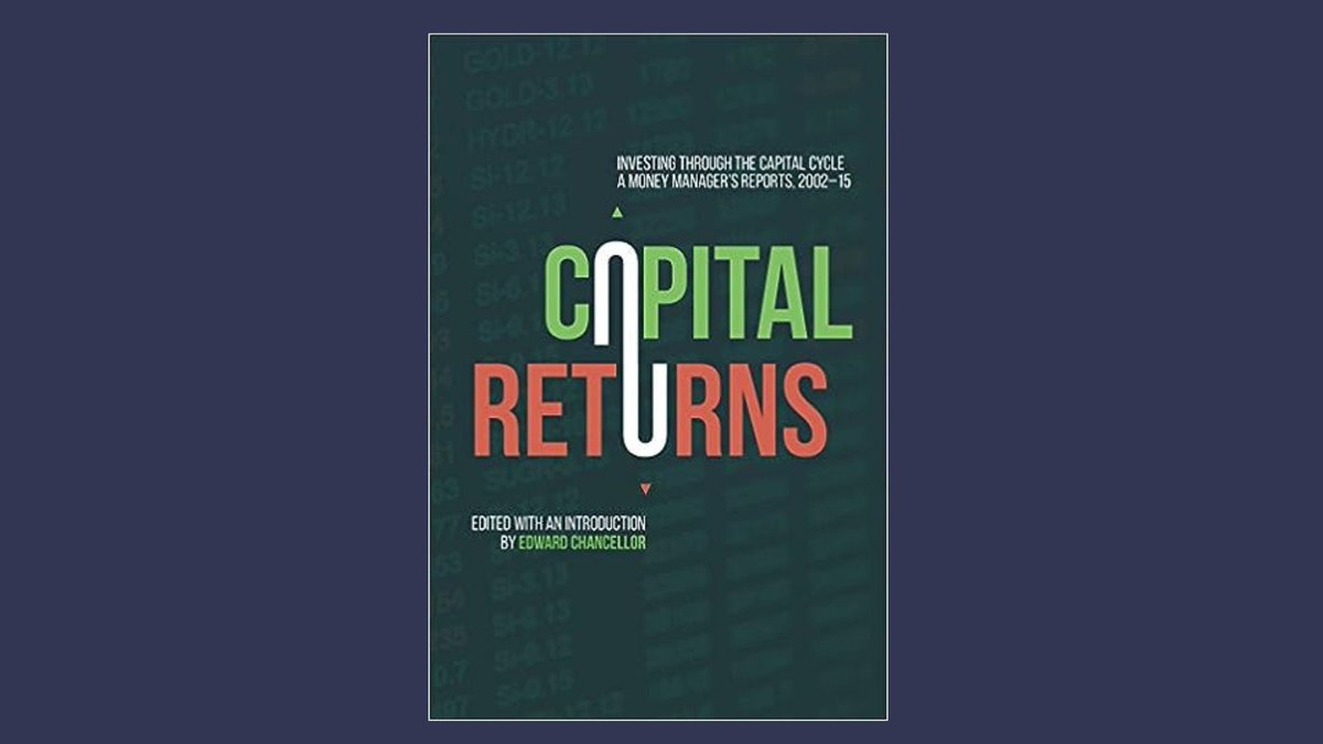 "Capital Returns" offers key insights into capital allocation's impact on investments. Here are top 5 takeaways from the book:

1. Capital Cycle Dynamics
2. Management Incentives' Influence
3. Behavioral Factors' Role
4. Contrarian Opportunities
5. Learn from Real Case Studies