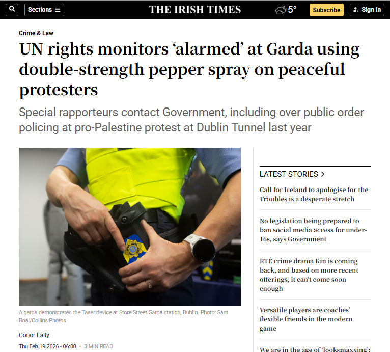 🚨UN RIGHTS MONITORS "ALARMED AT GARDAI USING DOUBLE-STRENGTH PEPPER SPRAY ON PEACEFUL PROTESTERS

There is an on-going GSOC complaint by a resident of Newtownmountkennedy regarding April 25th that hopefully will be passed to a team of litigators also. 

The investigative Gardai