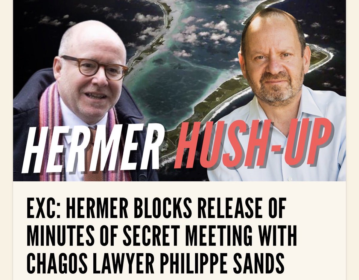 PatrickChristys's tweet image. This stinks. Hermer hiding minutes of a meeting between him and his friend and former colleague Philippe Sands KC about Chagos.