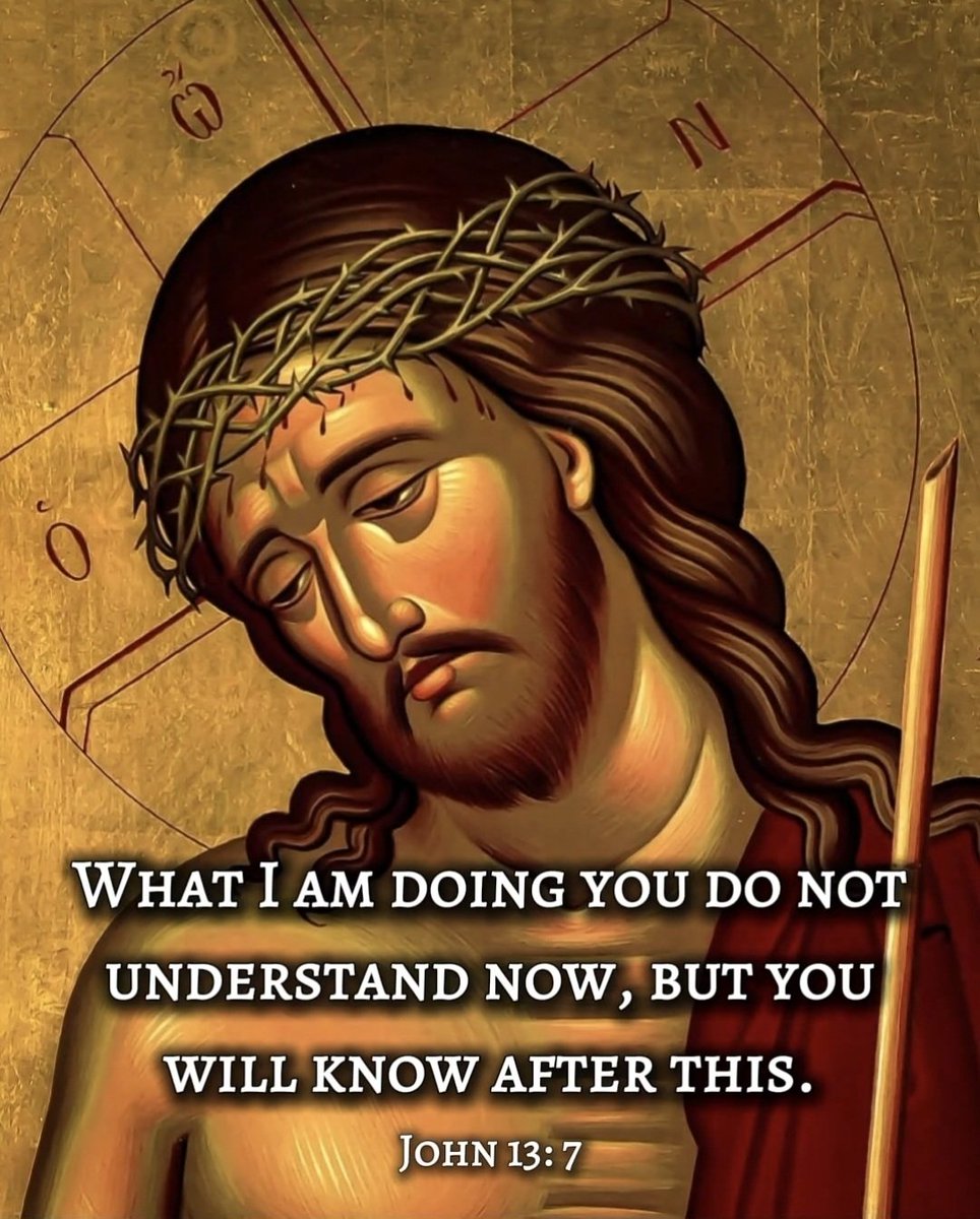 What I am doing you do not understand now, but you will know after this.

— John 13: 7