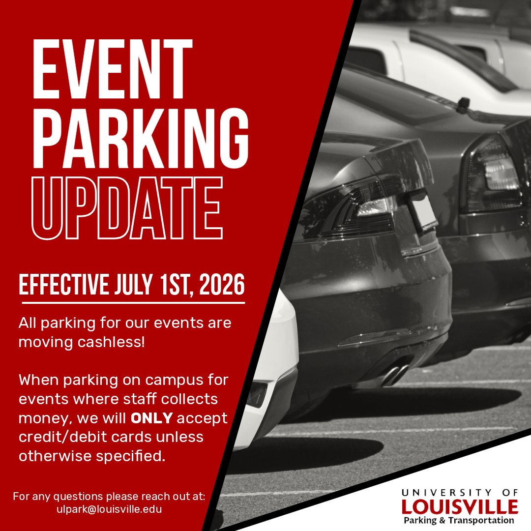UofLParking's tweet photo. Big changes are coming to event parking this July! 🚗✨

Starting July 1, all staffed event parking locations at the University of Louisville will be cashless. We’ll only be accepting card payments so plan ahead and bring your preferred debit or credit card for a smoother entry. https://t.co/c4CpZ5o50r
