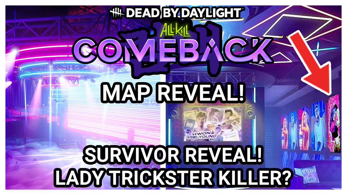 DEAD BY DAYLIGHT ALL-KILL COMEBACK CHAPTER "TRICKSTER'S DELUSION" MAP REVEAL!
▶️🎞️youtube.com/watch?v=rQDdnV…
KWON TAE-YOUNG NEW SURVIVOR! LADY TRICKSTER KILLER? 

#DeadByDaylight #DBDCreator #AllKillComeback #올킬컴백 #컴백