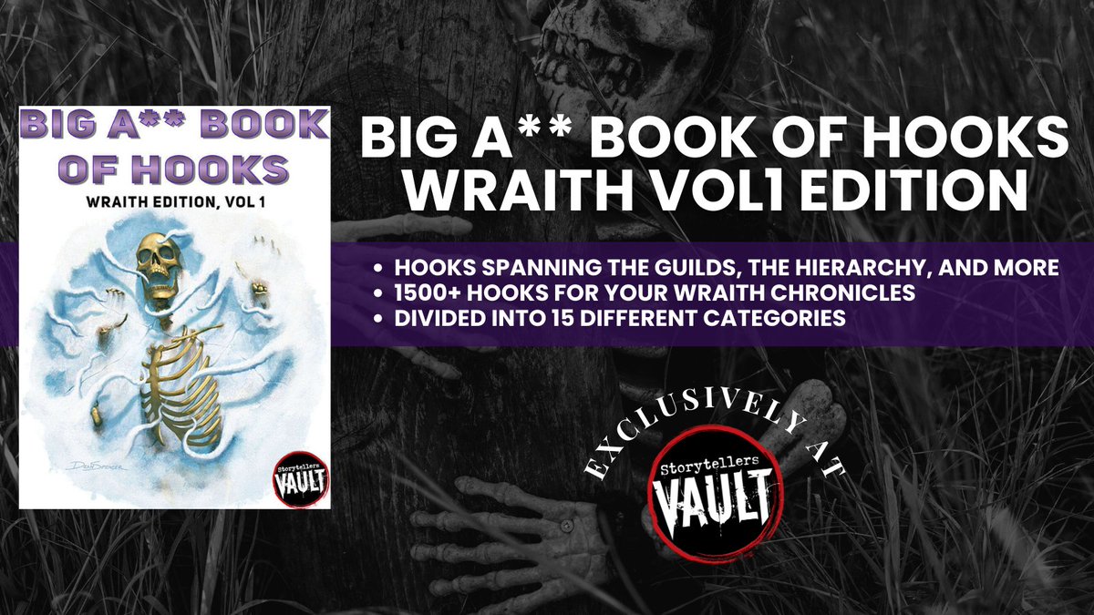The Big A** Book of Hooks - Wraith Edition is available now.

Get it here: tinyurl.com/yyjsvk72

Big A Book of Hooks: Wraith Edition** is a massive collection of ready-to-use story seeds for chronicles set in the world of Wraith: The Oblivion.
#ttrpg #worldofdarkness #ghosts