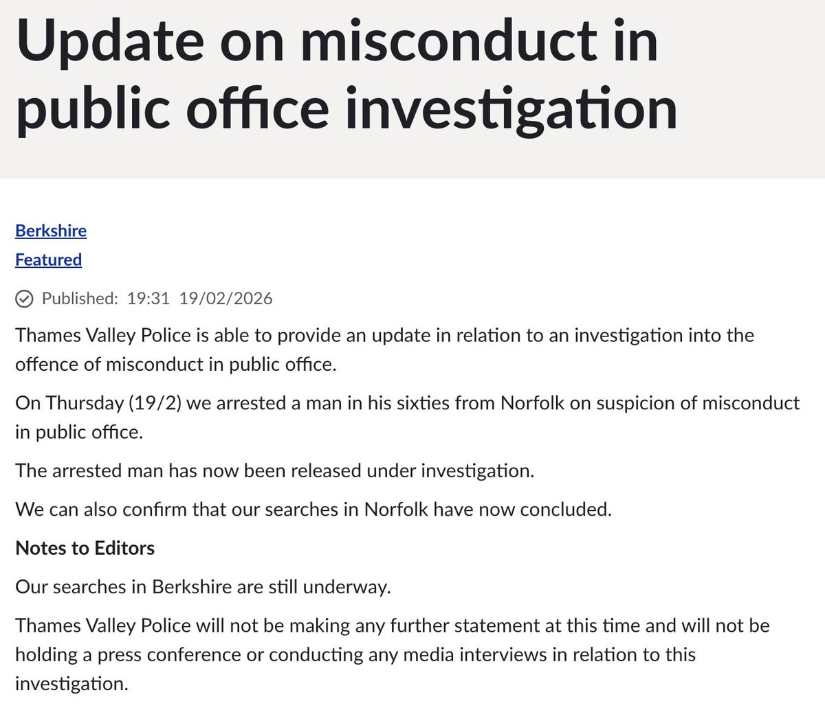 Former Prince Andrew has been released but stresses that the investigation is ongoing, UK Police says