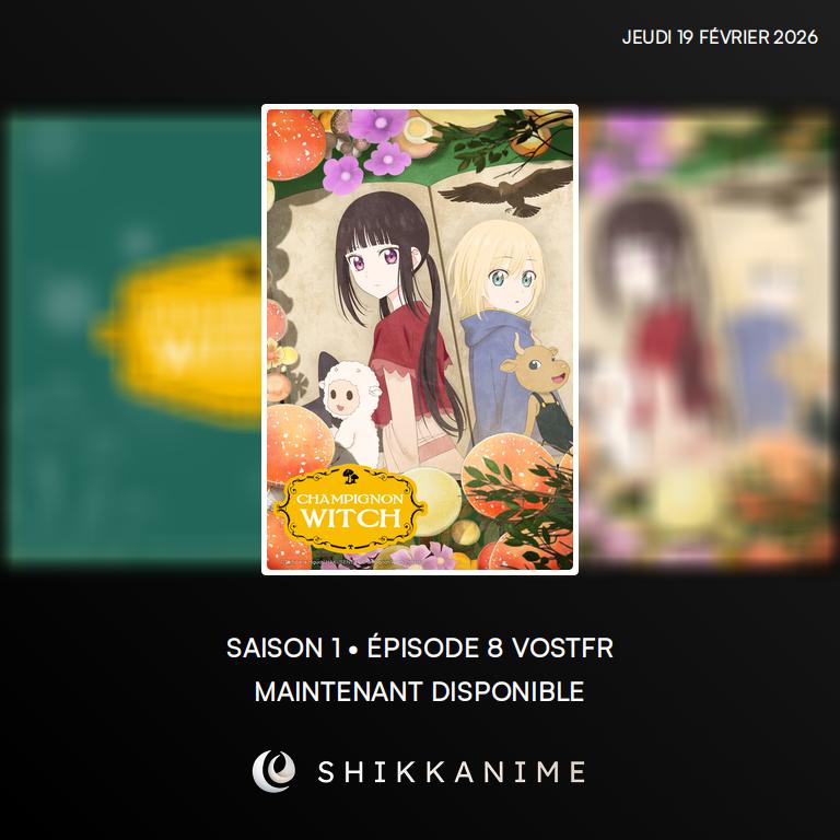 📺 L'épisode 8 de #ChampignonWitch est maintenant disponible en VOSTFR !

ℹ️ Lien : shikkanime.fr/r/ca810a4a-7f2…

#Anime