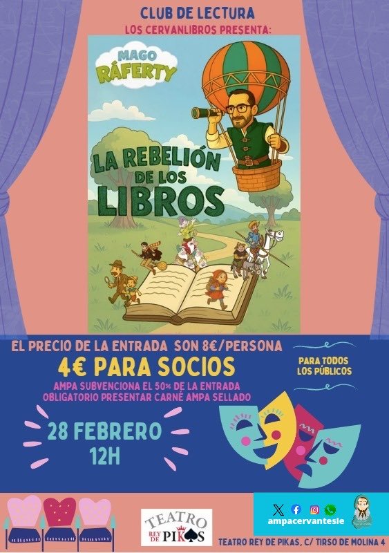 ✨🎩 ¡Traemos una colaboración mágica con el <a href="/teatroreydpikas/">Teatro Rey de Pikas</a> !

El Mago Ráferty presenta "La rebelión de los libros"📚🔮

📅 28 Feb | 12:00h
🎟️ 50% DTO. SOCIOS AMPA (4€) 
🙋‍♂️ Cuéntanos si vendrás en: bit.ly/40gDgjP
🔗 Más info: bit.ly/4rpCflm