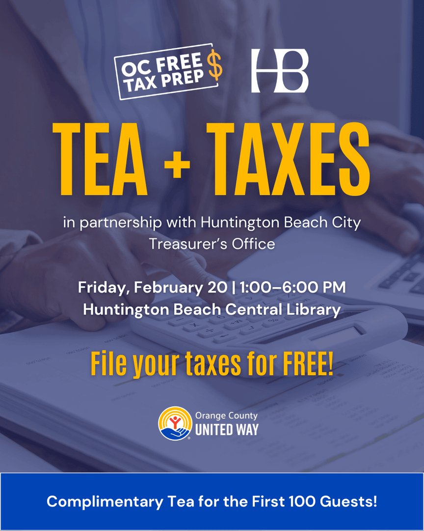 211OrangeCounty's tweet photo. Attention Huntington Beach 📣
 
Need help filing your taxes? Join us tomorrow for OC Free Tax Prep’s Tea + Taxes event at the Huntington Beach Central Library.
 
📍 Huntington Beach Central Library
🗓 Friday, February 20
⏰ 1:00 – 6:00 p.m.
 
Register now:
https://t.co/LdtPmAymAz https://t.co/xgCPcp5Q8K