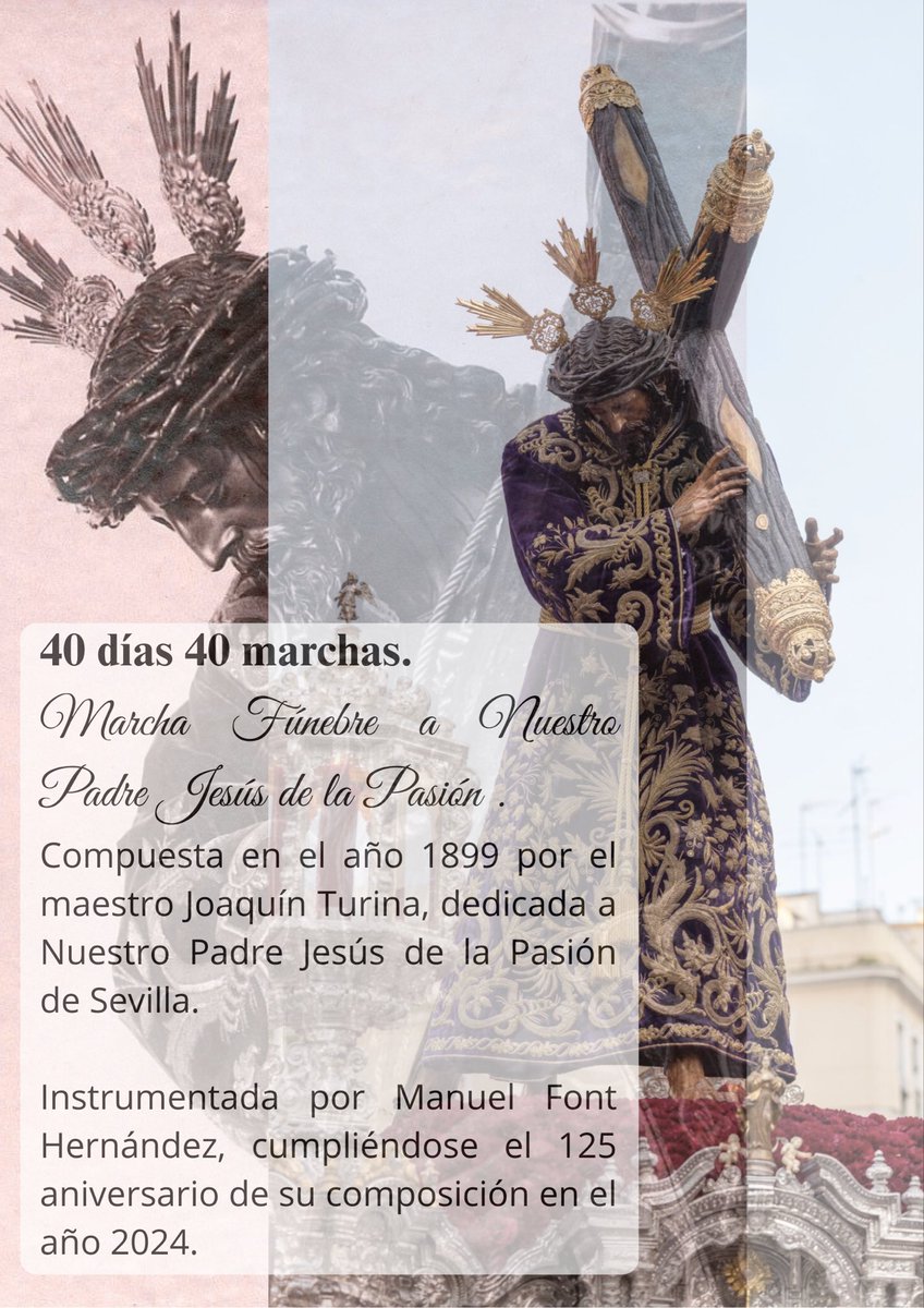 Continuamos con la sección con la marcha, Marcha Fúnebre a Nuestro Padre Jesús de la Pasión, del maestro Joaquín Turina, compuesta en el año 1899, dedicada a Nuestro Padre Jesús de la Pasión de Sevilla. 

youtu.be/_kTSrGwwVn4?si…