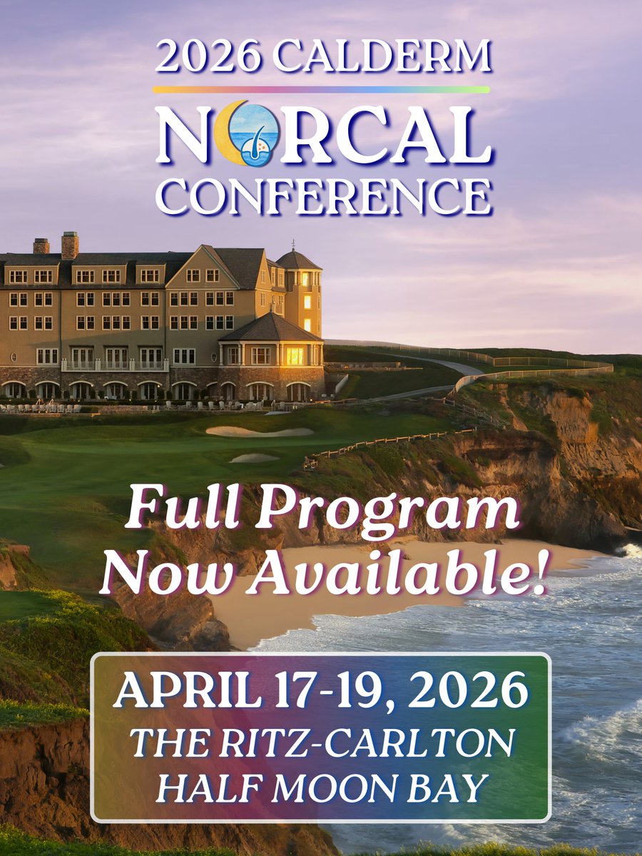 Cal_Derm's tweet photo. 📣 Full Program Now Available!

The full program for the 2026 CalDerm NorCal Conference is officially live — and you won’t want to miss what’s in store! 🌊✨

Secure your spot and get ready for an incredible CalDerm experience! 🌟
https://t.co/UsGOl72zKC https://t.co/3JhNkFKAUL