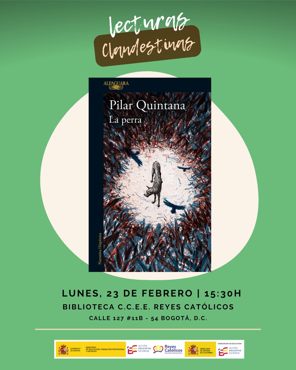 CCEERRCC's tweet photo. Club de Lecturas Clandestinas – CCEE Reyes Católicos ✨📚

El próximo 23 de febrero a las 15:30, en la biblioteca de nuestro Centro, nos reuniremos para charlar sobre la novela breve “La perra” de Pilar Quintana. Entrada libre.

¡Te esperamos para leer, reflexionar y compartir! https://t.co/yuzlxqSAHf