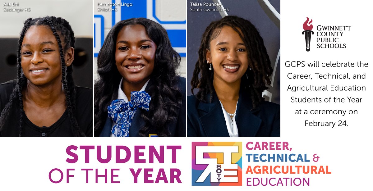 GwinnettSchools's tweet photo. We're honoring @GCPSCTE students of the year! Today, celebrate Aila Eni of Seckinger HS, Kerrington Lingo of Shiloh HS, and Taliaa Pouncey of South Gwinnett HS. We'll celebrate the CTAE Students of the Year at a ceremony on February 24. #ExploreYourFuture: https://t.co/i4GWSVFTbZ https://t.co/kEC6bfLW6C