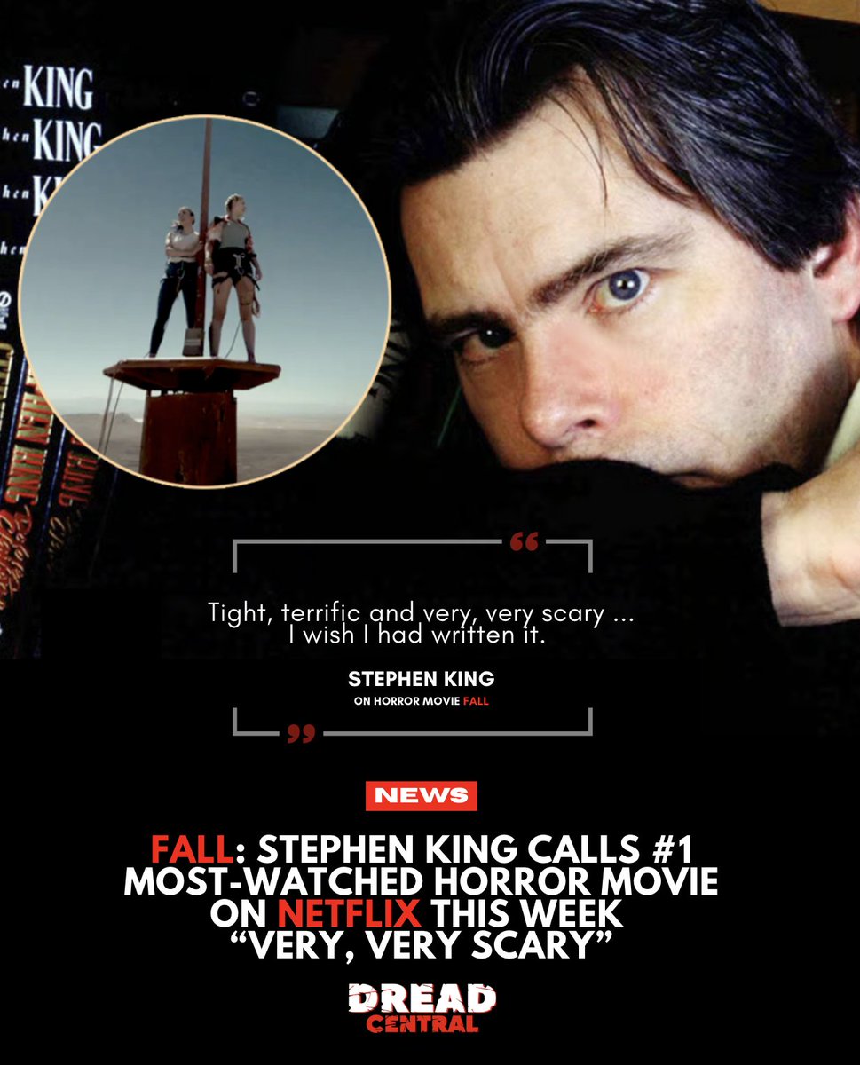 DreadCentral's tweet image. Have you seen #Fall? The white-knuckler is now the most-viewed horror movie on Netflix this week. Stephen King called it "very, very scary." We'd have to agree.