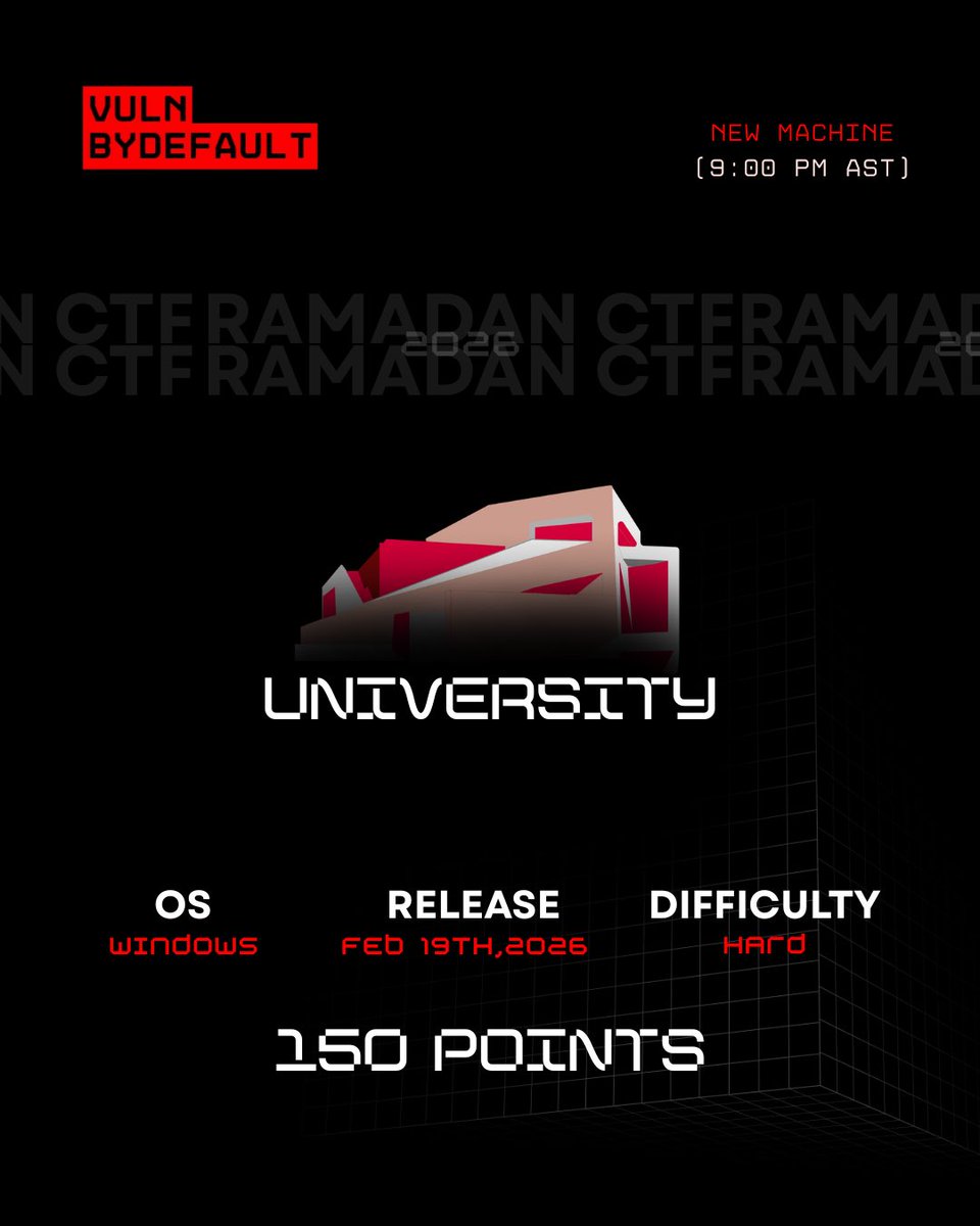 vulnbydefault's tweet photo. 🚨 New Machine Release

University
🖥 OS: Windows
🔥 Difficulty: Hard
🎯 150 Points

Drops tonight at 9:00 PM (AST).

Ready to earn it?

#RamadanCTF #VulnByDefault #CTF #CyberSecurity https://t.co/QXyWZpjYbx