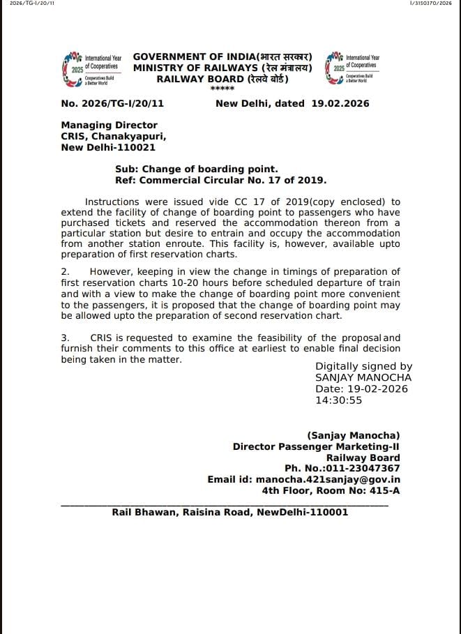 Change of boarding point for Reserved Tickets. The Railway Board has requested CRIS to check the feasibility for changing of boarding points after 1st Charting and till the preparation of 2nd Charting. 

If this gets implemented, then the boarding point of tickets can be changed