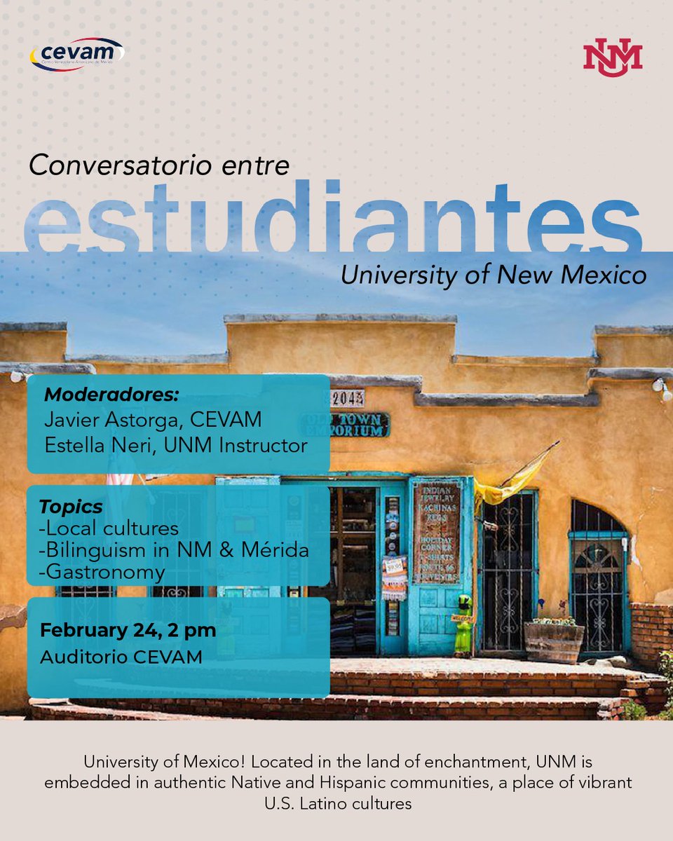 Te invitamos a un intercambio cultural único en nuestro próximo Conversatorio entre Estudiantes con la University of New Mexico (UNM).

​Vamos a platicar sobre:

🌎 Culturas locales: Tradiciones que nos definen.
🗣️ Bilingüismo: El poder de hablar dos mundos.
🌮 Gastronomía: ¡Lo