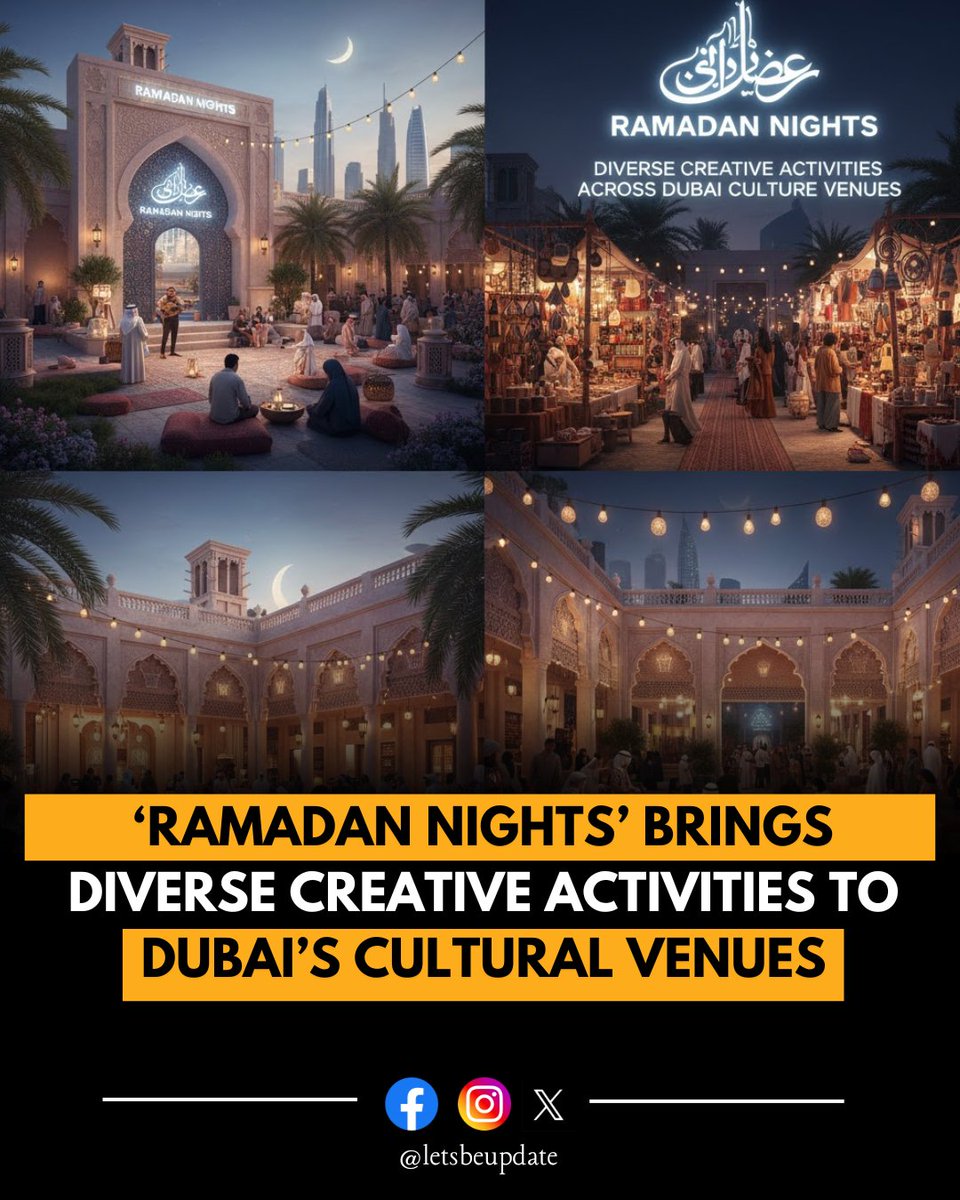 LetsBeUpdate's tweet photo. 🌙 ‘Ramadan Nights’ Brings Diverse Creative Activities to Dubai’s Cultural Venues

Dubai’s ‘Ramadan Nights’ festival is lighting up the city with a rich array of creative activities across cultural venues

#RamadanNightsDubai
#DubaiCulturalFest
#CreativeRamadan
#FamilyFunDubai https://t.co/rPIIakeEg8