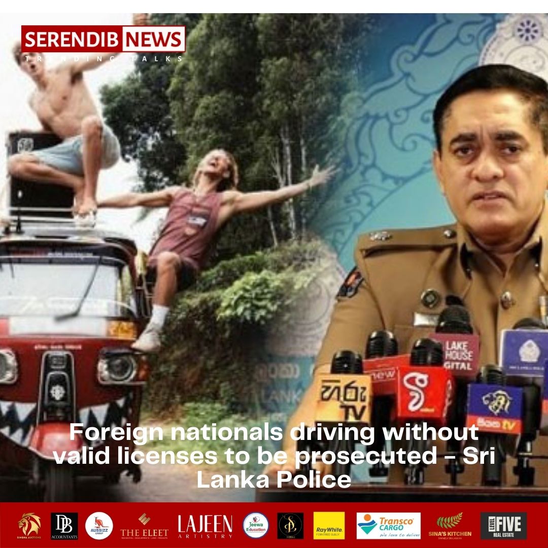 SerendibNewsAu's tweet image. Foreign nationals driving without valid licenses to be prosecuted - Sri Lanka Police

Read more:serendibnews.com.au/foreign-nation…

#SriLankaPolice #DrivingWithoutLicence #ForeignDrivers #LawAndOrder #TrafficLaw #PublicSafety