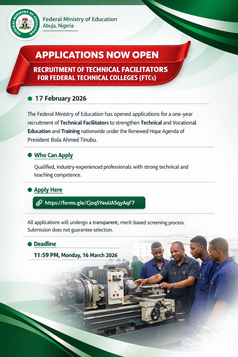 Recruitment of Technical Facilitators for Federal Technical Colleges (FTCs)

Deadline: 16th March, 2026

Apply 👇 
docs.google.com/forms/d/e/1FAI…