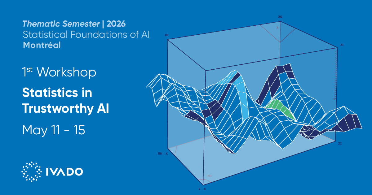 IVADO_Qc's tweet photo. 📅 Activities dates ⬇️

Researchers, students, and professionals interested in exploring, questioning, and shaping the statistical core of AI are encouraged to register.

👉 Learn more and register:
https://t.co/rx8VO0yZUX https://t.co/GT665viMCv