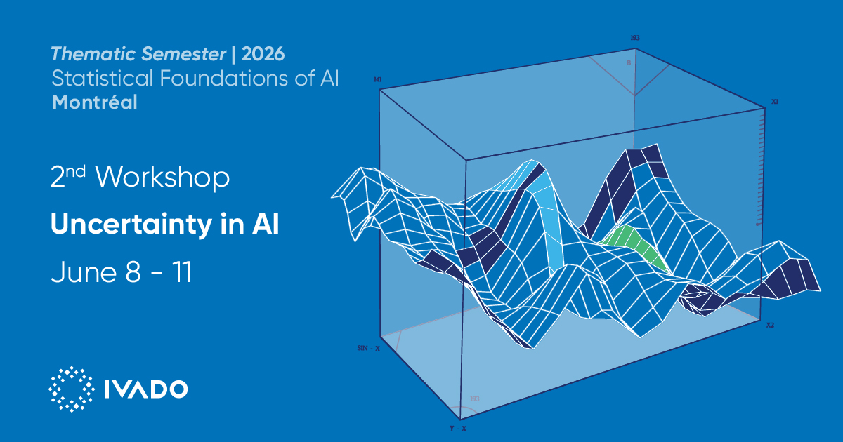 IVADO_Qc's tweet photo. 📅 Activities dates ⬇️

Researchers, students, and professionals interested in exploring, questioning, and shaping the statistical core of AI are encouraged to register.

👉 Learn more and register:
https://t.co/rx8VO0yZUX https://t.co/GT665viMCv