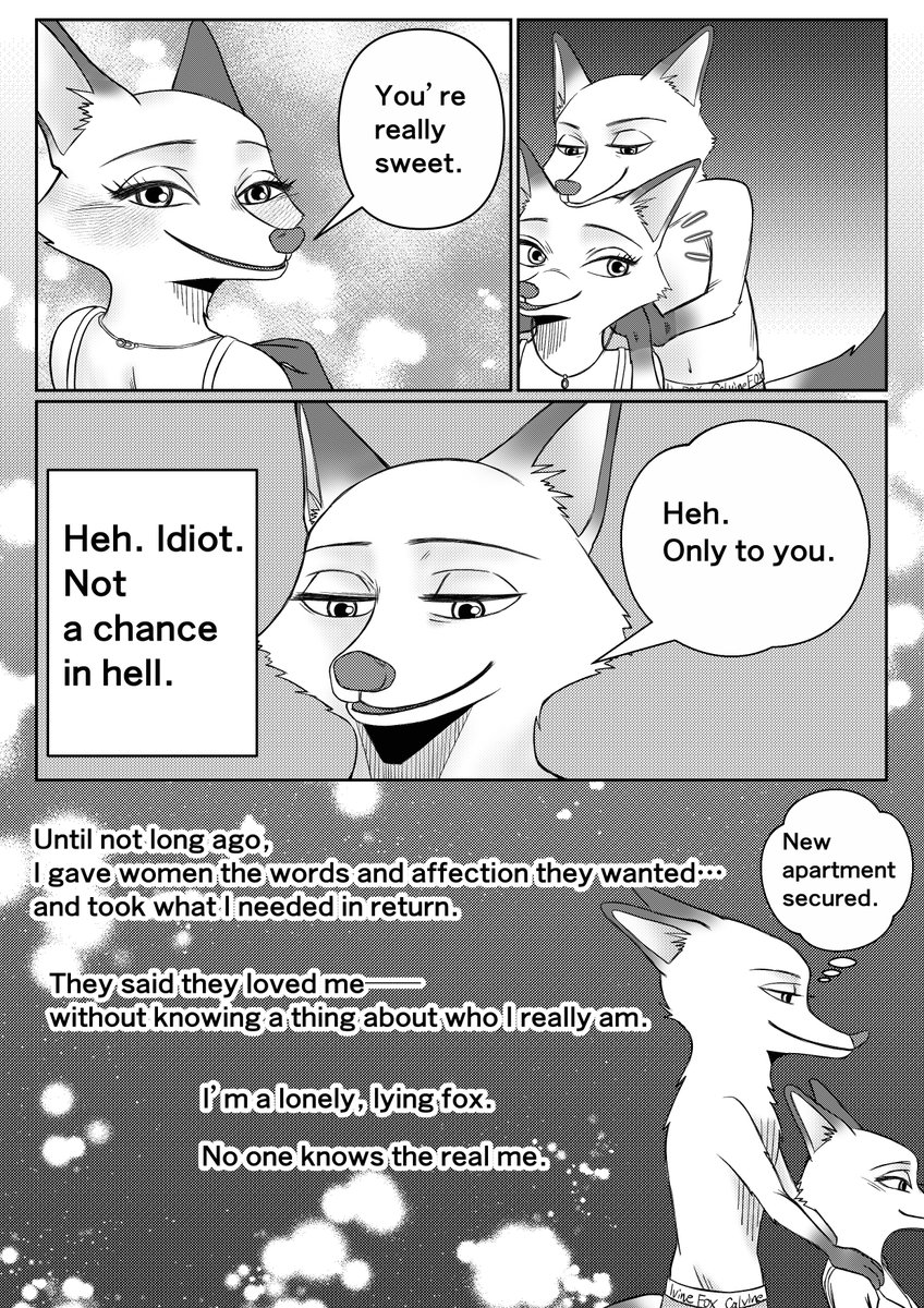 🦊I'm a cowardly, lying fox. And somehow… you gave someone like me