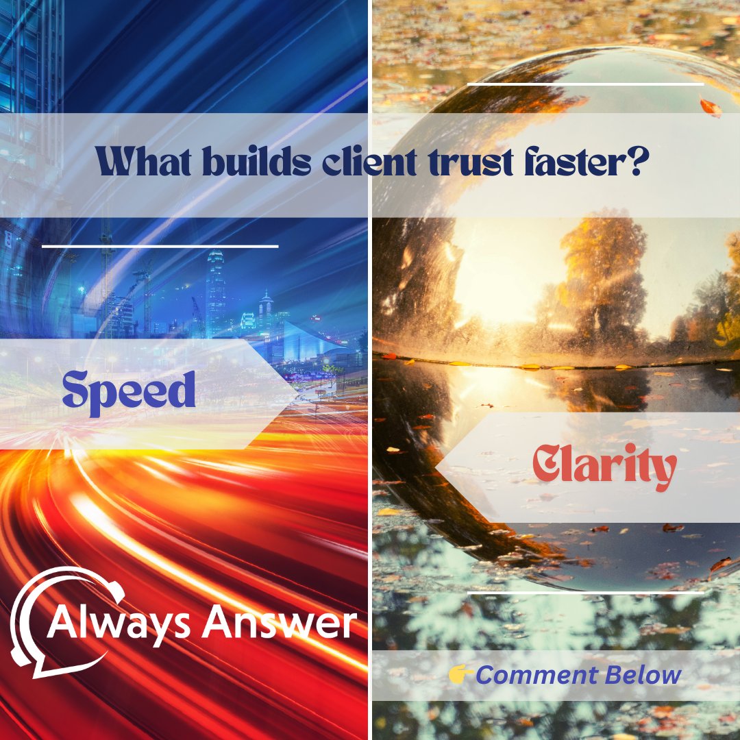 AlwaysAnswerInc's tweet image. When clients call your firm, what matters most:  Speed or Clarity? Share your thoughts!

#AlwaysAnswer #ClientTrust #LawFirmEngagement #ClientExperience #FirmOperations #ProfessionalServices