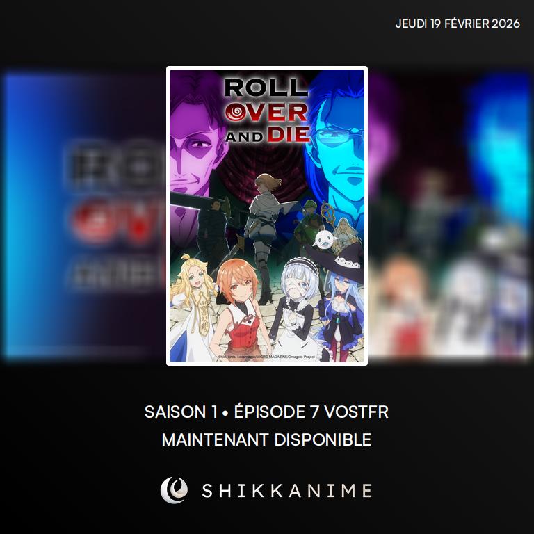 📺 L'épisode 7 de #RollOverAndDie est maintenant disponible en VOSTFR !

ℹ️ Lien : shikkanime.fr/r/646b7d6e-5a0…

#Anime