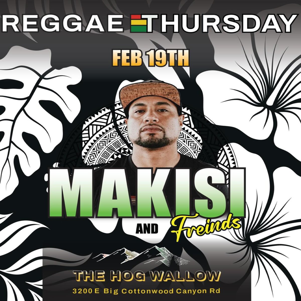 Makisi brings the island vibe tonight for Reggae Thursday

Thursday, Feb 19 from 9:00PM until 12:00AM
$10 at the door 

#reggaethursdayslc #Makisi #Reggae #LiveMusicSLC #TheHogWallowPub #CottonwoodHeights #ThursdayNightInCottonwoodHeights