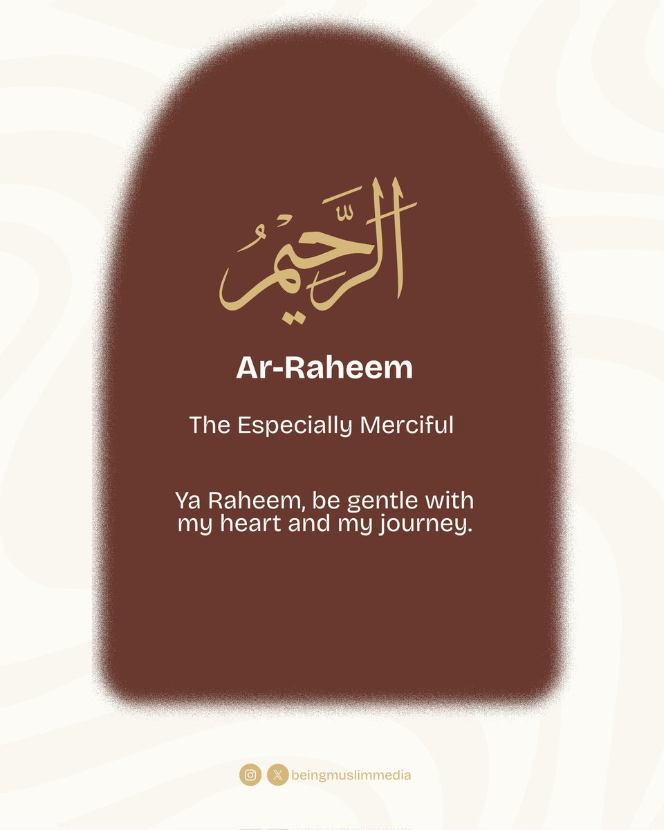 beingmuslimedia's tweet image. Ar-Raheem. The Especially Merciful. 🤍

Not just mercy that reaches us—but mercy that holds us gently through every struggle.

Ya Raheem, be gentle with my heart and my journey.

#ArRaheem #NamesOfAllah #Ramadan1447