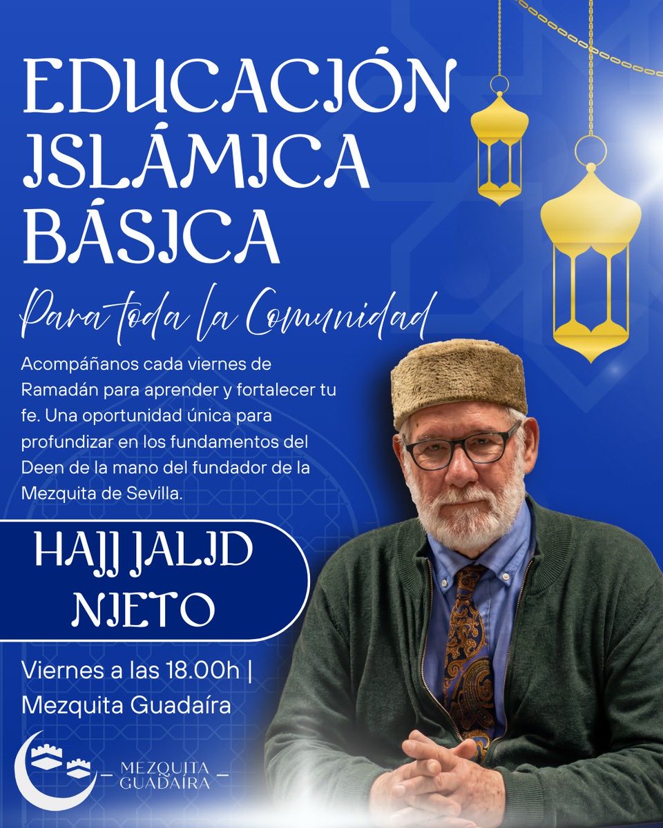 📢 Durante este Ramadán, la Mezquita de Guadaíra organiza un ciclo de Educación Islámica Básica 🕌
🎙️ A cargo de Haj Jalid Nieto
🗓️ Viernes · ⏰ 18:00 h · 📍 Mezquita de Guadaíra
👨‍👩‍👧‍👦 Para toda la familia