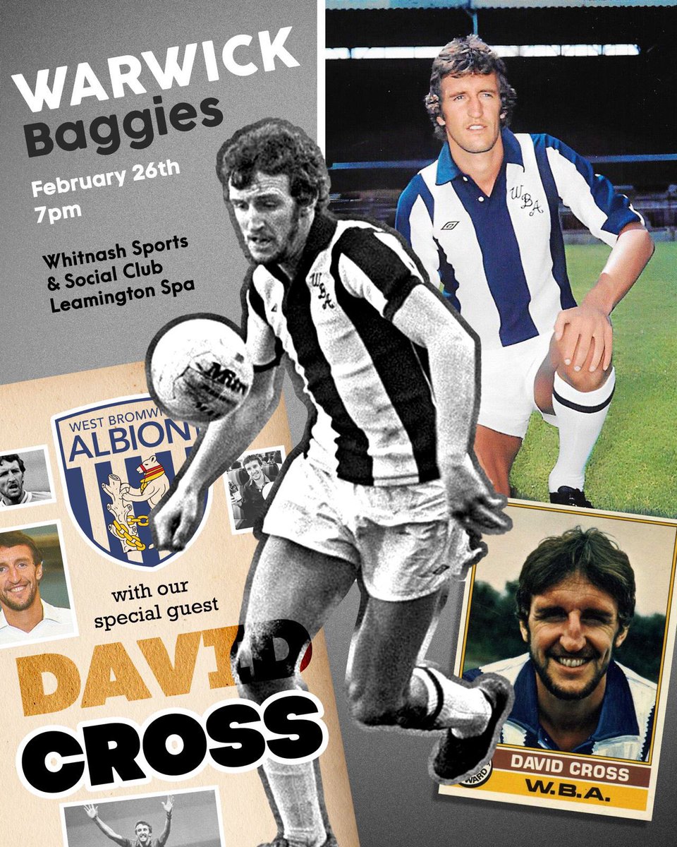 DeanoTheBaggie's tweet photo. Next Thursday (26/2) David Cross @WarwickBaggies with special guest John Giles. #WBA #CoventryCity #WestHamUnited #NorwichCity #ManchesterCity #LeedsUnited All welcome, free to @WBASCOFFICIAL members if £5 in door. @DCross_psycho9 https://t.co/qaC1mnxYWj