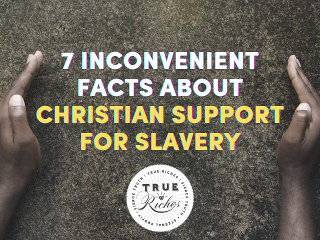 TrueRichesAcad's tweet photo. If the church wants moral credibility in the present, it must tell the truth about its past.

In this new article, I lay out 7 inconvenient facts about Christian support for slavery. And I brought the receipts.

👉 https://t.co/Hel3HW3ty4 https://t.co/h2FtnHk46x