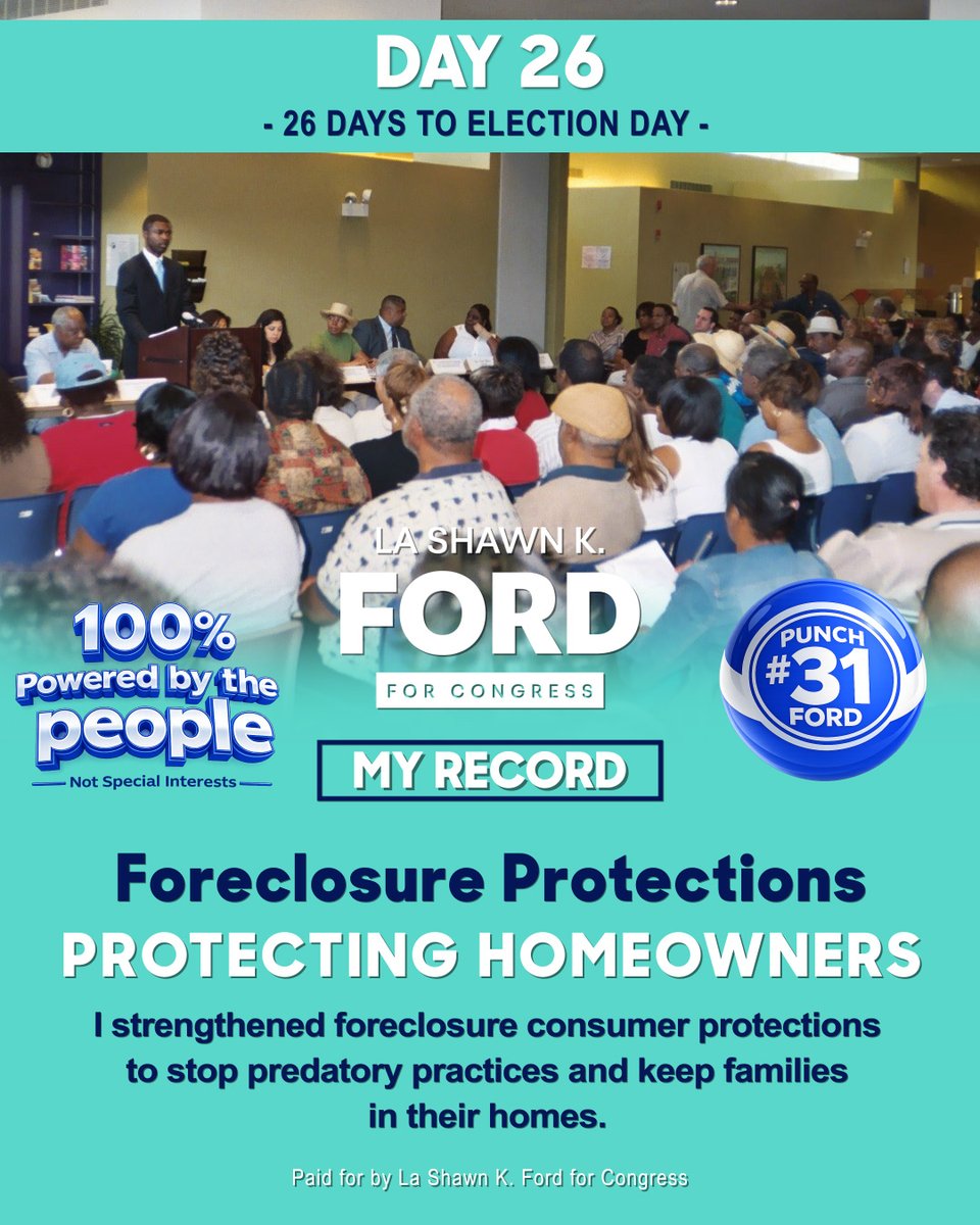 26 days to the Illinois Primary.

I strengthened foreclosure protections to stop predatory practices and increase transparency in the process.

Housing stability matters.

Early voting is underway.
March 17 | Punch #31

#MyRecord #ProtectHomeowners #FordForCongress #IL07