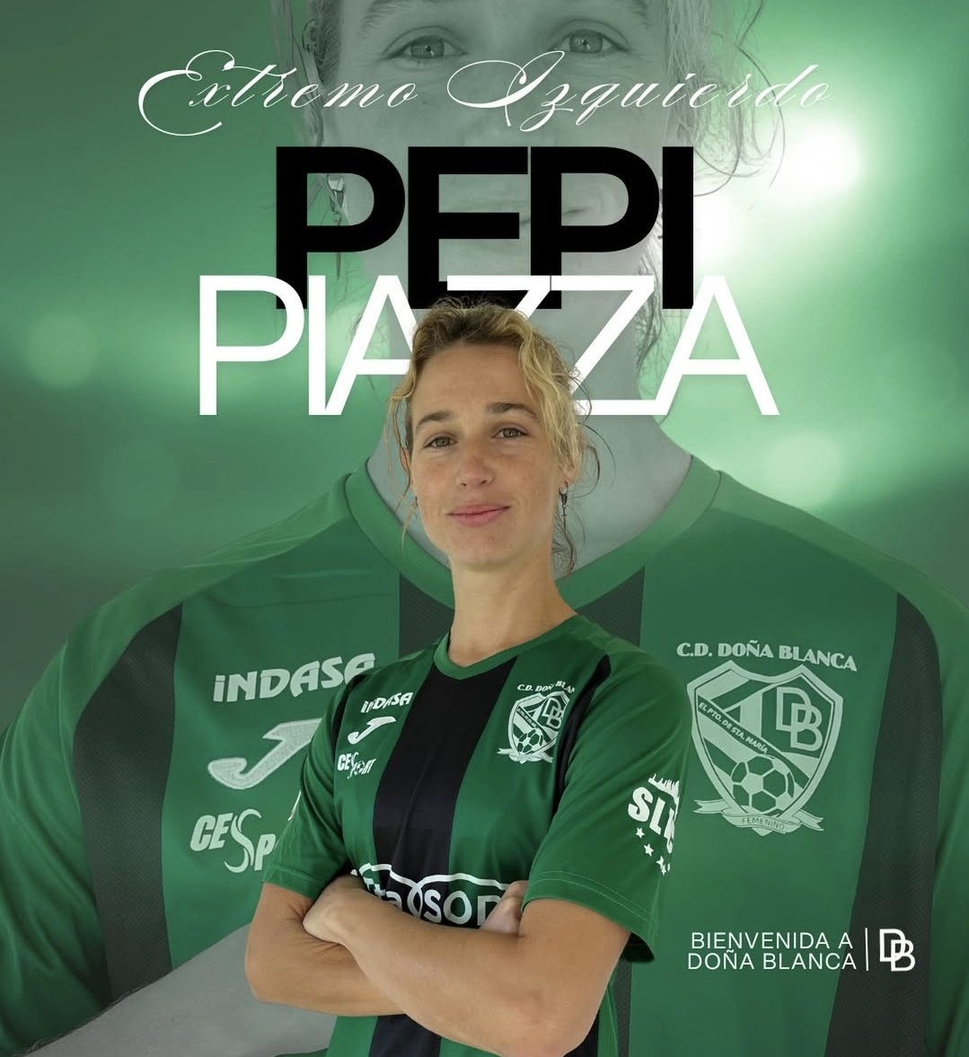 🖋️ | Estefanía Piazza es nueva jugadora de Doña Blanca 🇪🇸